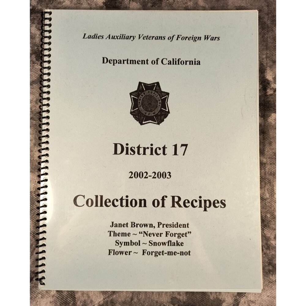 Ladies Auxiliary Veterans Of Foreign Wars District 17 Cookbook 2002